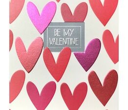 Valentine Card - Be My Valentine Hearts