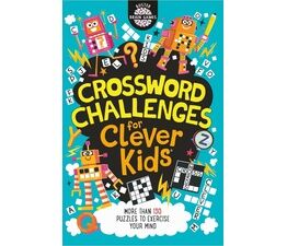 Clever Kids Crossword Challenges Book