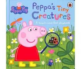 Peppa Pig Peppa's Tiny Creatures Book