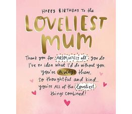 Loveliest Mum Birthday