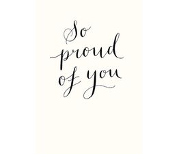 Proud Of You