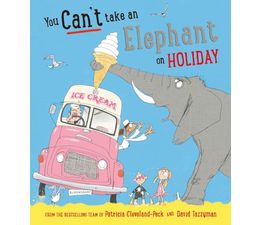 You Can't Take an Elephant on Holiday Book