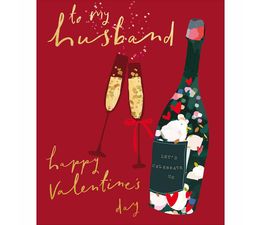 Valentines Day Card - Husband Champagne Bottle &amp; Glasses
