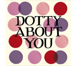 Valentines Day Card - Dotty About You
