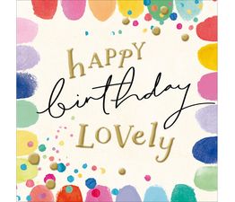 Happy Birthday Lovely Greetings Card