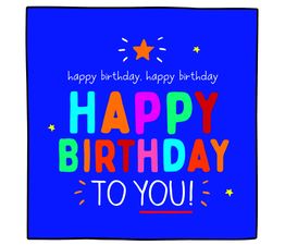 Happy Birthday To You Greetings Card