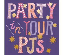 PJ Party Greetings Card