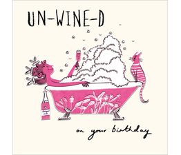 Unwine-d Greetings Card