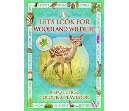 Let's Look For Woodland Wildlife Activity Book