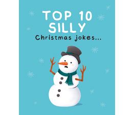 Top 10 Silly Christmas Jokes With A Snowman Christmas Card