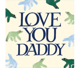 Father's Day Card - Love You Daddy