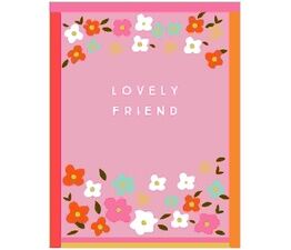 Lovely Friend Floral