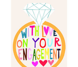 With Love On Your Engagement - Ring