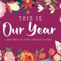 Otter House - This is Our Year WTV Planner A4 Calendar 2027 additional 1