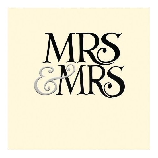 Mrs &amp; Mrs