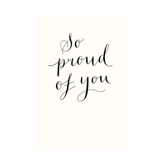 Proud Of You