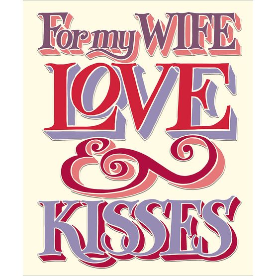 Wife Anniversary Love &amp; Kisses