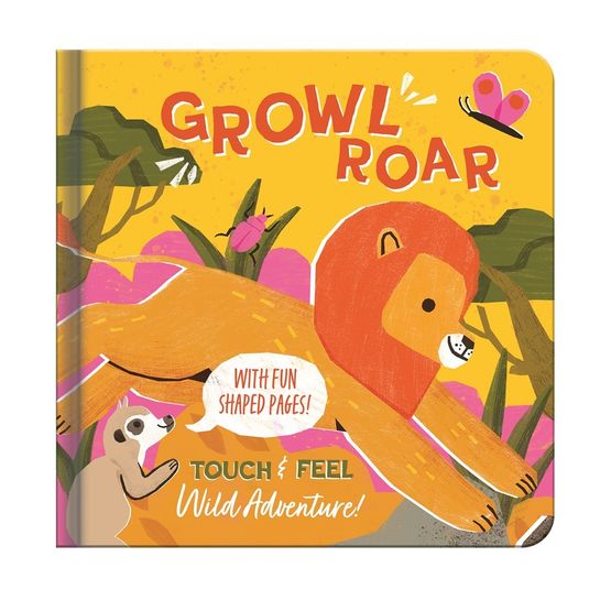 Allsorted - Touch &amp; Feel Growl Roar! Board Book