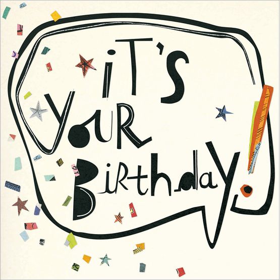 It's Your Birthday!