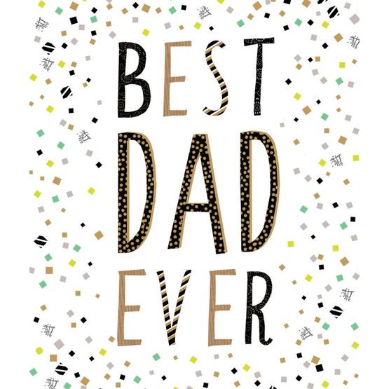 Fathers Day Card - Best Dad Ever