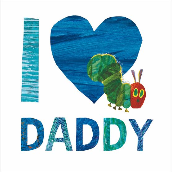Fathers Day Card - I Love Daddy Heart and Caterpillar