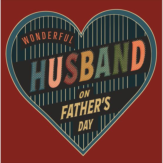 Fathers Day Card - Wonderful Husband on Fathers Day
