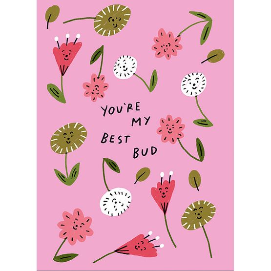 Best Bud Greetings Card