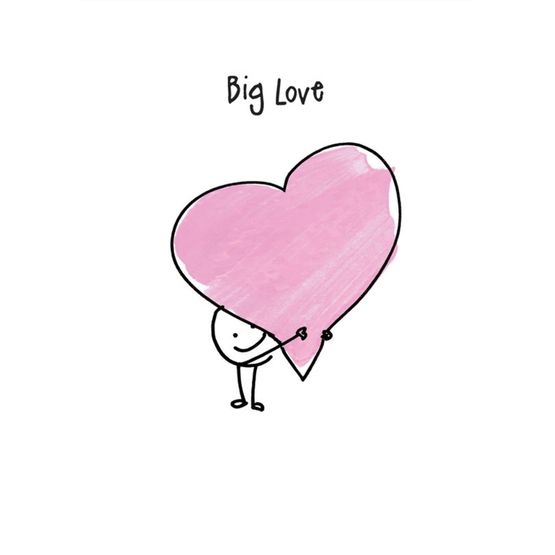 Big Love Birthday Card