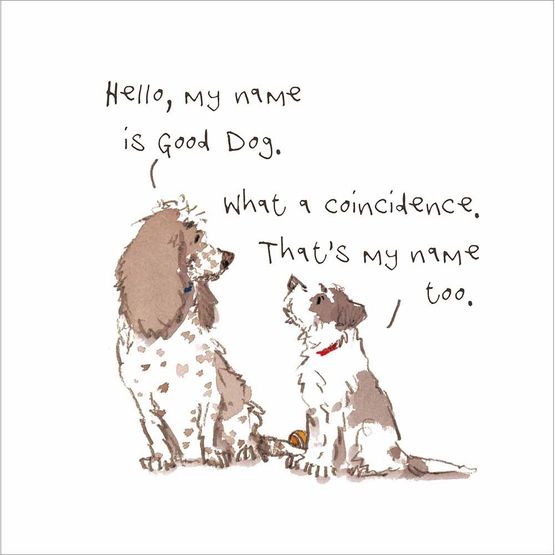 Good Dog Greetings Card