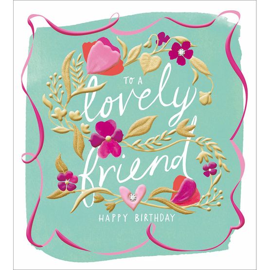 Lovely Friend Florals Greetings Card
