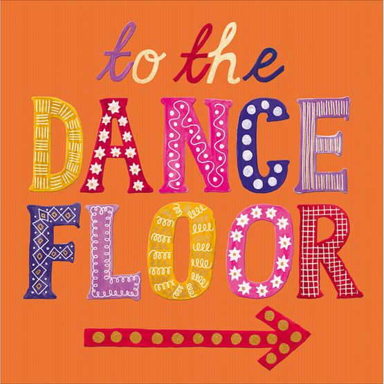 To the Dance Floor Greetings Card
