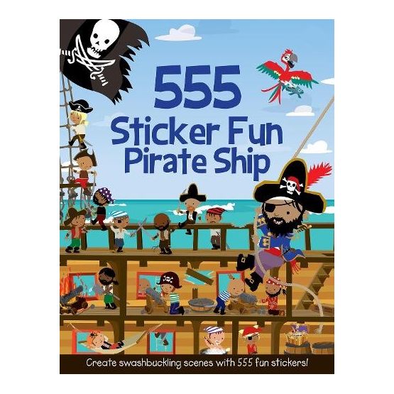 555 Sticker Fun Pirate Ship Sticker Activity Book