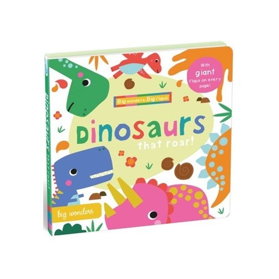 Big Wonders Dinosaurs That Roar Book