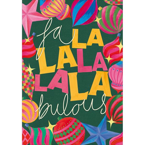Fa La La La La La La Bulous Christmas Card
