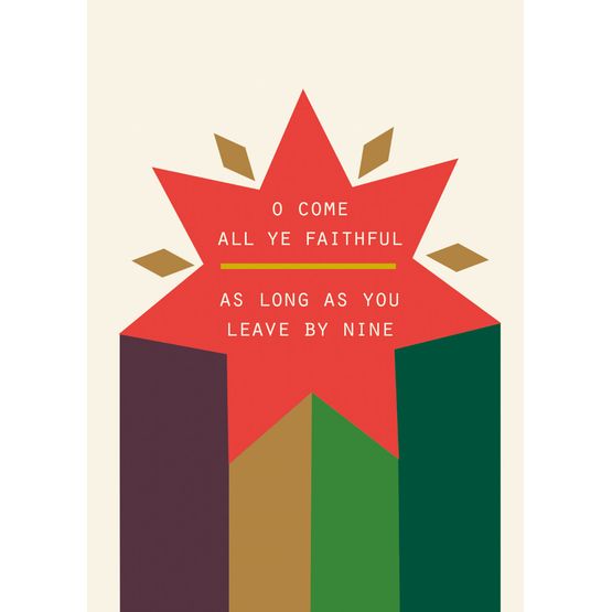 O'Come All Ye Faithful Just Leave By Nine Christmas Card