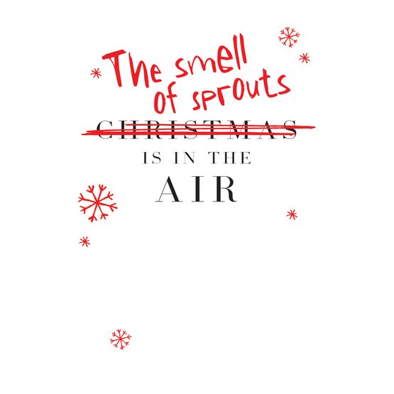 The Smell Of Sprouts Is In The Air Christmas Card