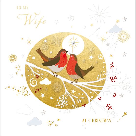 Wife Two Robins Inside A Gold Circle Christmas Card