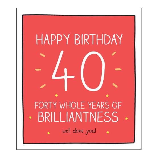 40 Years Of Brilliantness