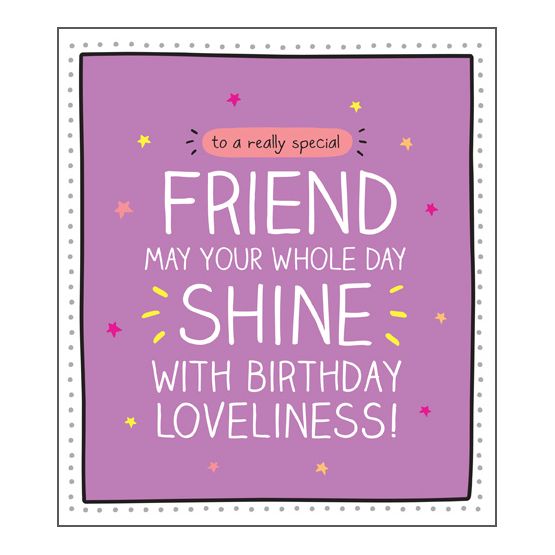 To A Really Special Friend